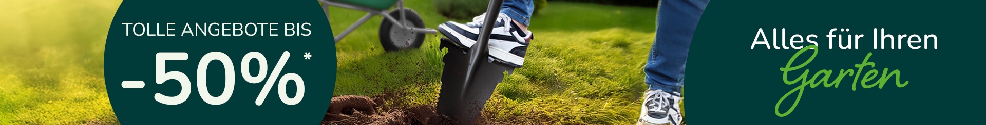 Tolle Angebote für alle Gartenfreunde!
